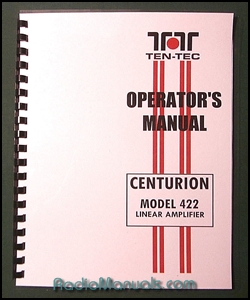 TenTec Centurion Model 422 Operator's Manual: - Click Image to Close